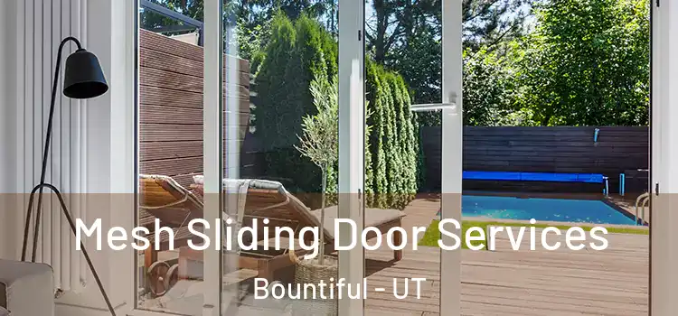 Mesh Sliding Door Services Bountiful - UT