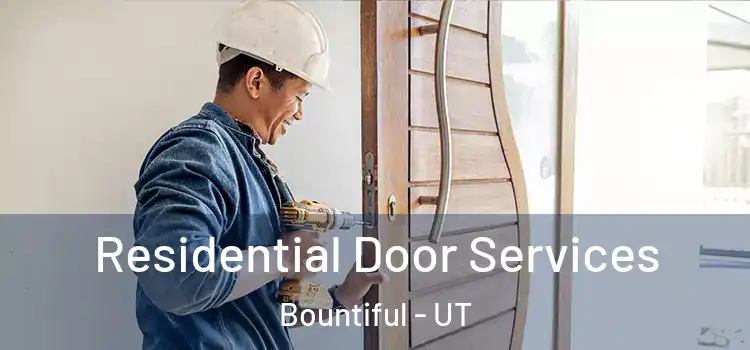 Residential Door Services Bountiful - UT